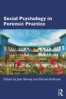 Image for Social Psychology in Forensic Practice