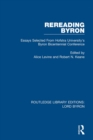 Image for Rereading Byron: essays selected from Hofstra University&#39;s Byron Bicentennial Conference