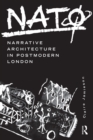 Image for NATO: narrative architecture in postmodern London