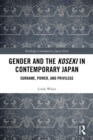 Image for Gender and the Koseki in Contemporary Japan