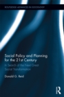 Image for Social policy and planning for the 21st century: in search of the next great social transformation : 185