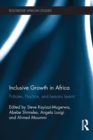 Image for Inclusive growth in Africa: policies, practice, and lessons learnt