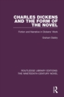 Image for Charles Dickens and the form of the novel: fiction and narrative in Dickens&#39; work