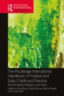Image for Routledge international handbook of Froebel and early childhood practice: re-articulating research and policy