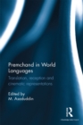 Image for Premchand in world languages: translation, reception and cinematic representations