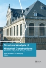 Image for Structural analysis of historical constructions: anamnesis,: anamnesis, diagnosis, therapy, controls : proceedings of the 10th international conference on structural analysis of historical constructions (SAHC, Leuven, Belgium, 13-15 September 2016)