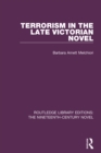 Image for Terrorism in the late Victorian novel