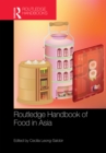 Image for Routledge handbook of food in Asia