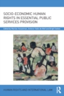 Image for Socio-Economic Human Rights in Essential Public Services Provision