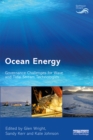 Image for Ocean energy: governance challenges for wave and tidal stream technologies