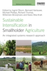 Image for Sustainable intensification in smallholder agriculture: an integrated systems research approach