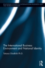 Image for The international business environment and national identity