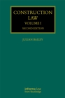 Image for Construction law. : Volume 1