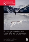 Image for Routledge handbook of sport and the environment