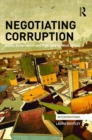Image for Negotiating Corruption: NGOs, Governance and Hybridity in West Africa