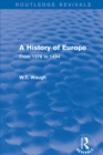 Image for A history of Europe: from 1378 to 1494