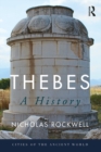 Image for Thebes: a history