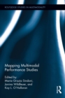 Image for Mapping Multimodal Performance Studies