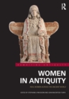 Image for Women in antiquity: real women across the ancient world