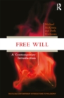 Image for Free Will: A Contemporary Introduction