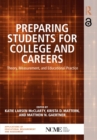 Image for Preparing students for college and careers: theory, measurement, and educational practice