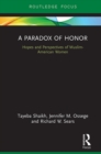 Image for A paradox of honor  : hopes and perspectives of Muslim-American women
