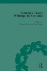 Image for Women&#39;s Travel Writings in Scotland: Volume IV
