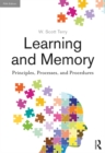 Image for Learning and Memory: Basic Principles, Processes, and Procedures, Fifth Edition