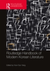 Image for Routledge handbook of modern Korean literature