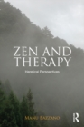 Image for Zen and therapy: a contemporary perspective