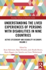 Image for Lived experiences of persons with disabilities: active citizenship and disability in Europe.