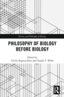 Image for Philosophy of biology before biology