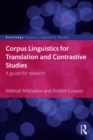 Image for Corpus Linguistics for Translation and Contrastive Studies: A guide for research