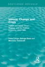 Image for Unions, change and crisis: French and Italian union strategy and the political economy, 1945-1980