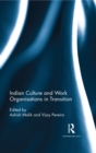 Image for Indian culture and work organisations in transition