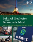 Image for Political ideologies and the democratic ideal.