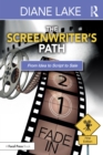 Image for The screenwriter&#39;s path: from idea to script to sale