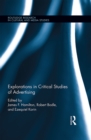 Image for Explorations in Critical Studies of Advertising