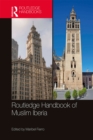 Image for The Routledge Handbook of Muslim Iberia