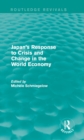 Image for Japan&#39;s response to crisis and change in the world economy