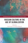Image for Russian culture in the age of globalization