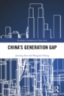 Image for China&#39;s generation gap