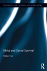 Image for Ethics and social survival
