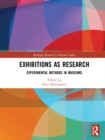 Image for Exhibitions as Research: Experimental Methods in Museums