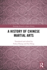 Image for A history of Chinese martial arts