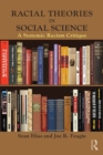 Image for Racial theories in social science: a systemic racism critique