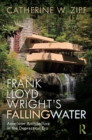 Image for Frank Lloyd Wright&#39;s Fallingwater: American Architecture in the Depression Era