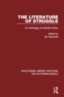 Image for The literature of struggle: an anthology of chartist fiction