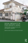 Image for Social inequality in post-growth Japan: transformation during economic and demographic stagnation