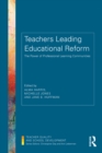 Image for Teachers Leading Educational Reform: The Power of Professional Learning Communities